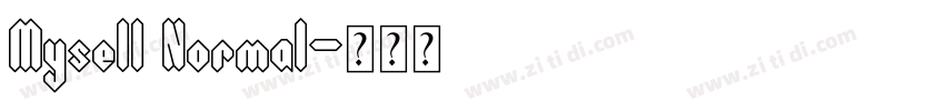 Mysell Normal字体转换